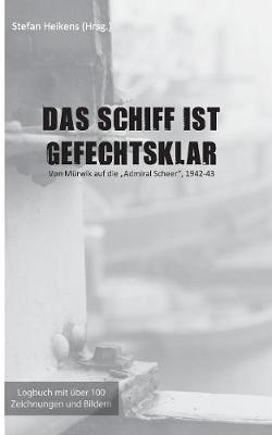 Das Schiff ist gefechtsklar