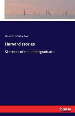 Harvard Stories