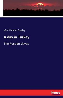 A Day in Turkey