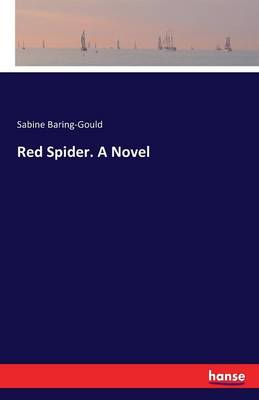 Red Spider. a Novel