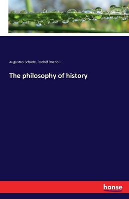 The Philosophy of History