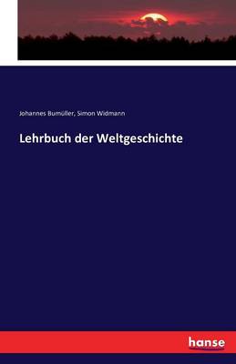 Lehrbuch Der Weltgeschichte