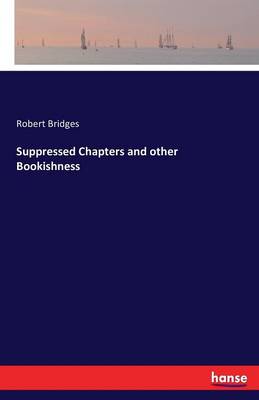 Suppressed Chapters and Other Bookishness