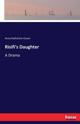 Risifi's Daughter