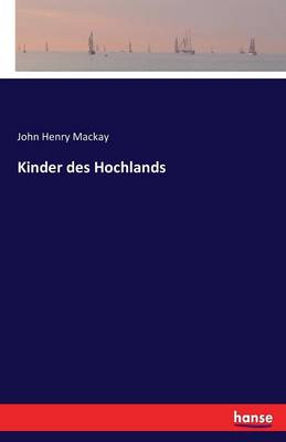Kinder Des Hochlands