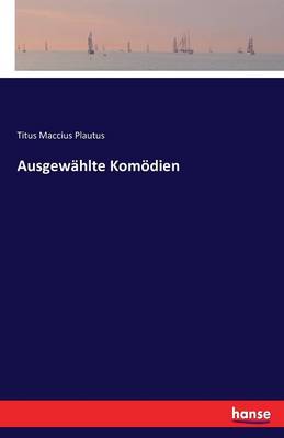 Ausgew hlte Kom dien