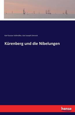 K renberg Und Die Nibelungen