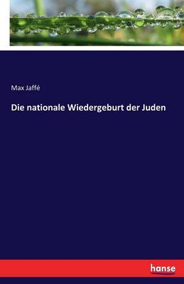 Die Nationale Wiedergeburt Der Juden