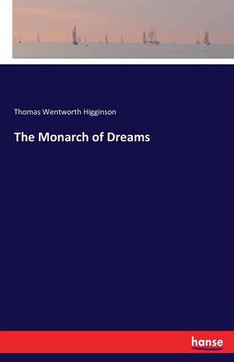 The Monarch of Dreams