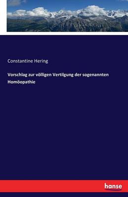Vorschlag Zur V lligen Vertilgung Der Sogenannten Hom opathie