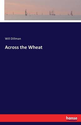 Across the Wheat