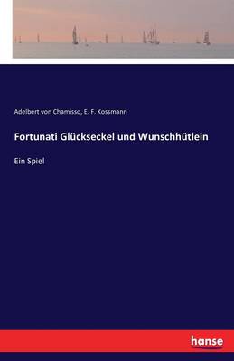Fortunati Gl ckseckel Und Wunschh tlein