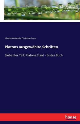 Platons Ausgew hlte Schriften