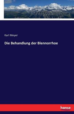 Die Behandlung Der Blennorrhoe