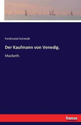 Der Kaufmann Von Venedig.