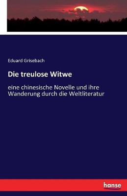 Die Treulose Witwe