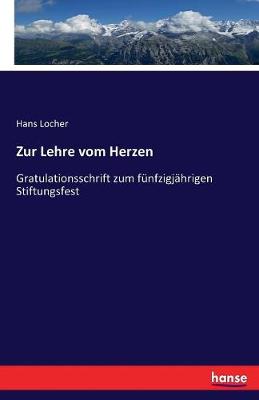 Zur Lehre Vom Herzen