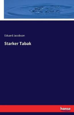 Starker Tabak