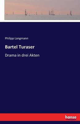 Bartel Turaser