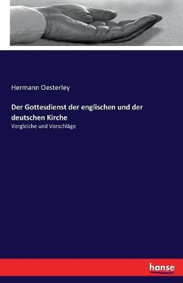 Der Gottesdienst Der Englischen Und Der Deutschen Kirche