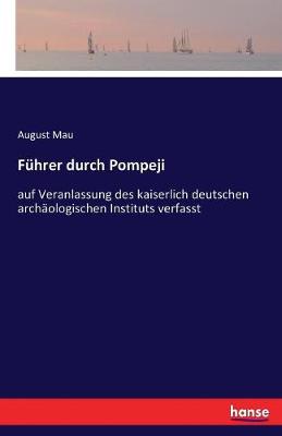 F hrer Durch Pompeji