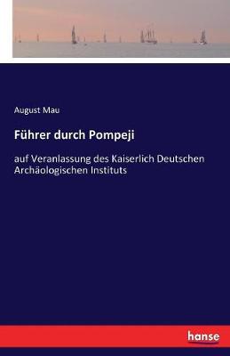 F hrer Durch Pompeji