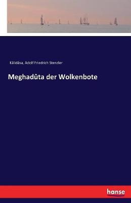 Meghad ta Der Wolkenbote