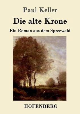 Die alte Krone