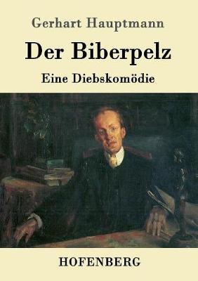 Der Biberpelz