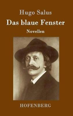 Das blaue Fenster
