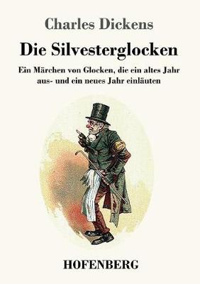Die Silvesterglocken