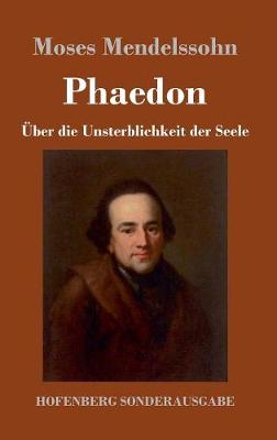 Phaedon oder über die Unsterblichkeit der Seele