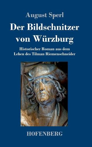 Der Bildschnitzer von Würzburg