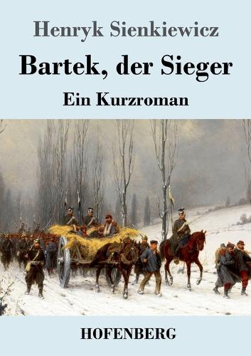 Bartek, der Sieger