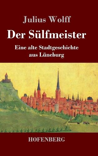 Der Sülfmeister