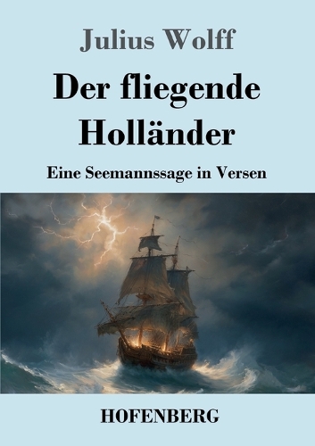 Der fliegende Holländer