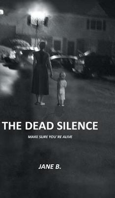 The Dead Silence