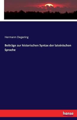 Beitrage Zur Historischen Syntax Der Lateinischen Sprache
