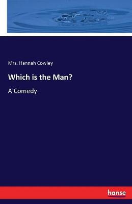 Which Is the Man?