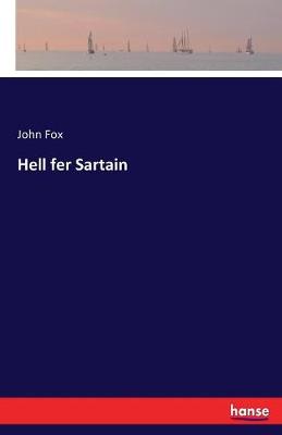 Hell Fer Sartain