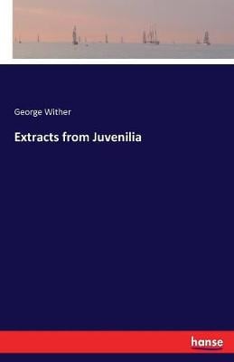 Extracts from Juvenilia