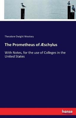 The Prometheus of schylus