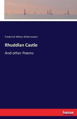Rhuddlan Castle