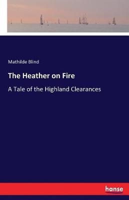 The Heather on Fire