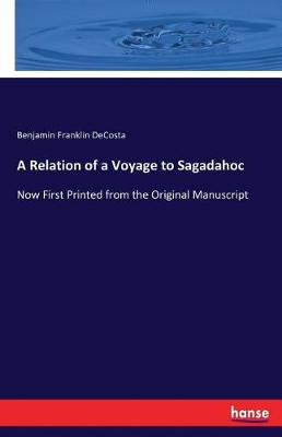A Relation of a Voyage to Sagadahoc