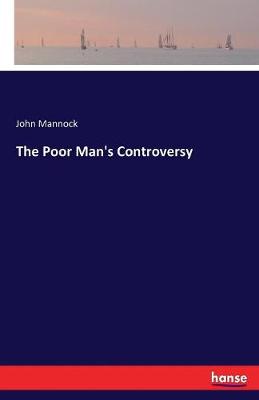 The Poor Man's Controversy