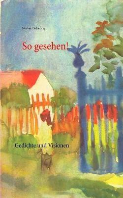 So gesehen!