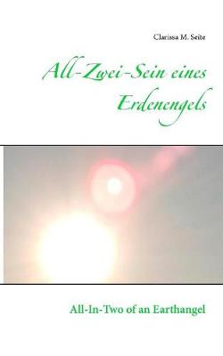 All-Zwei-Sein eines Erdenengels