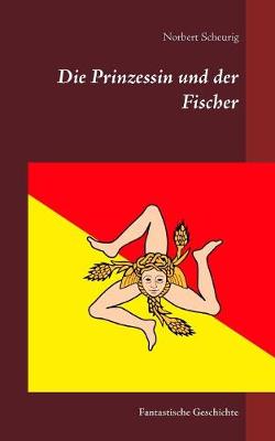 Die Prinzessin und der Fischer