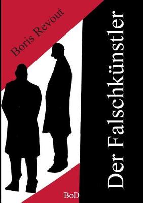 Der Falschkünstler